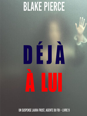 cover image of Déjà à lui 